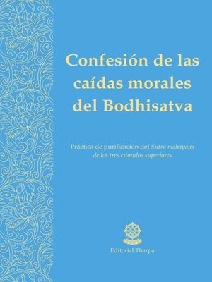 cover image of Confesión de las caídas morales del Bodhisatva